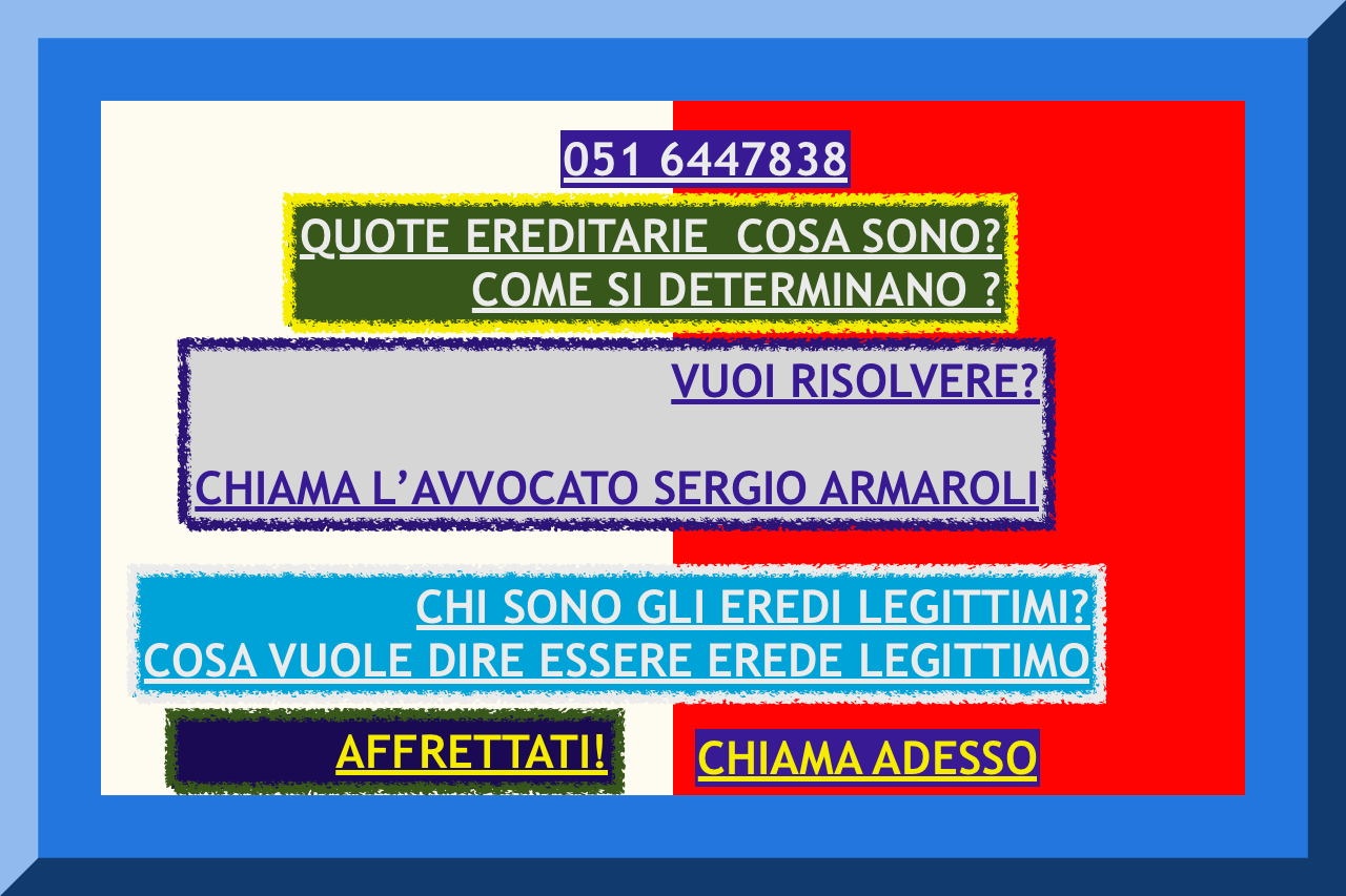 COME RISOLVERE TUTTO EREDE TESTAMENTO SUCCESSIONE AVVOCATO BOLOGNA EspErTo RiSolVe